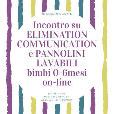 Incontro sull'Elimination Communication e Pannolini Lavabili bimbi 0-6mesi @ On line da casa vostra